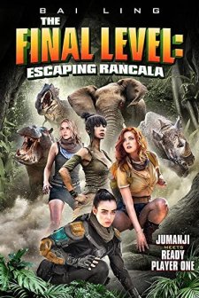 The Final Level: Escaping Rancala (2019) afişi