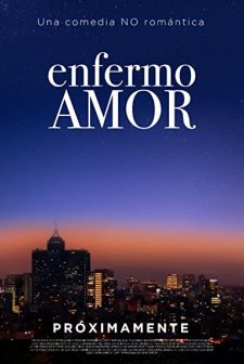 Enfermo Amor (2022) afişi