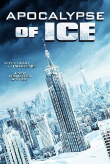 Apocalypse of Ice (2020) afişi