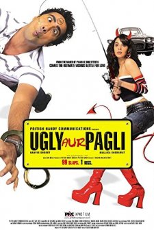 Ugly Aur Pagli (2008) afişi