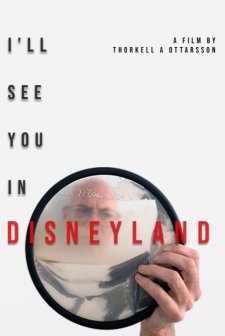 I'll See You in Disneyland (2022) afişi