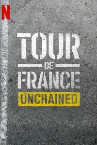 Tour de France: Zincirleri Kırmak (2023) afişi