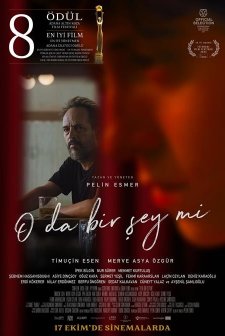 O da Bir Şey mi (2024) afişi