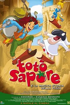 Totò Sapore E La Magica Storia Della Pizza (2003) afişi