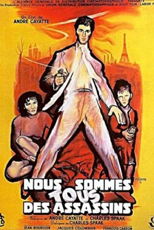 Nous Sommes Tous Des Assassins (1952) afişi