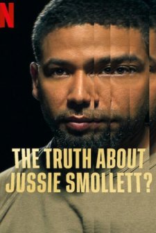 Jussie Smollett Hakkındaki Gerçek Ne? (2025) afişi