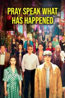 Pray Speak What Happened (2025) afişi