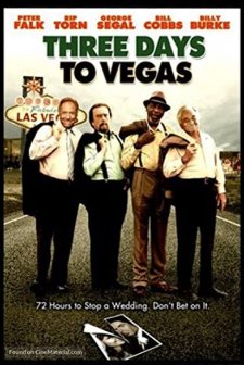 Three Days To Vegas (2007) afişi
