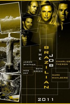 The Brazilian Job afişi