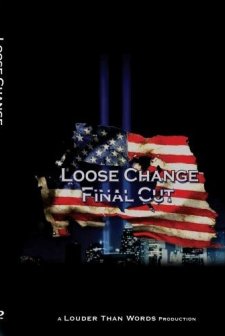 Loose Change: Final Cut (2007) afişi