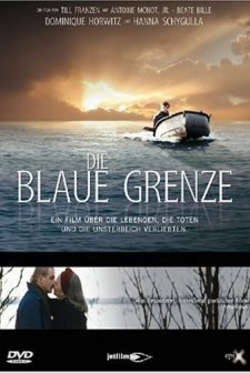 Die Blaue Grenze (2005) afişi
