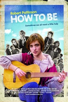 How To Be (2008) afişi