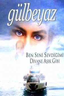 Gülbeyaz (2002) afişi