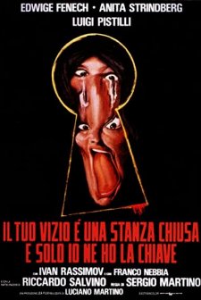 Il Tuo Vizio è Una Stanza Chiusa E Solo Io Ne Ho La Chiave (1972) afişi