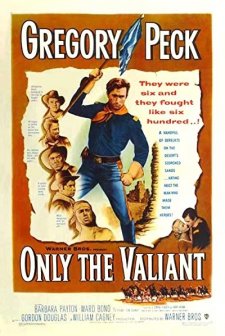 Only The Valiant (1951) afişi