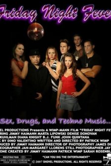 Friday Night Fever (2007) afişi