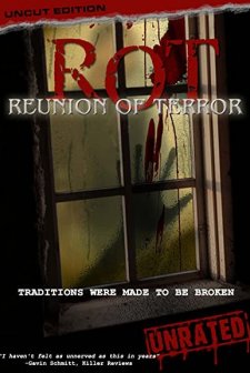 Rot: Reunion Of Terror (2008) afişi