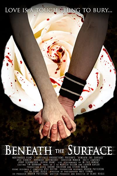Beneath The Surface (2007) afişi