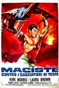 Maciste Contro i Cacciatori Di Teste (1963) afişi