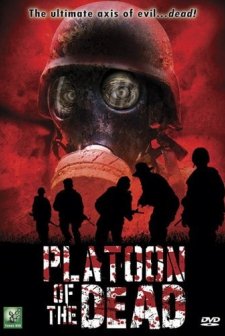 Platoon Of The Dead (2009) afişi
