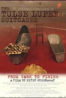 The Tulse Luper Suitcases, Part 3: From Sark to the Finish (2004) afişi