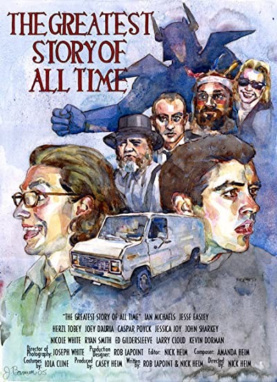 The Greatest Story Of All Time (2005) afişi