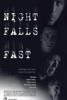 Night Falls Fast (2007) afişi