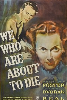 We Who Are About To Die (1936) afişi