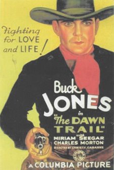 The Dawn Trail (1930) afişi