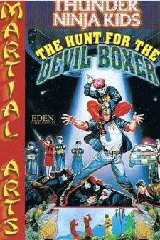 Thunder Ninja Kids: The Hunt For The Devil Boxer (1991) afişi