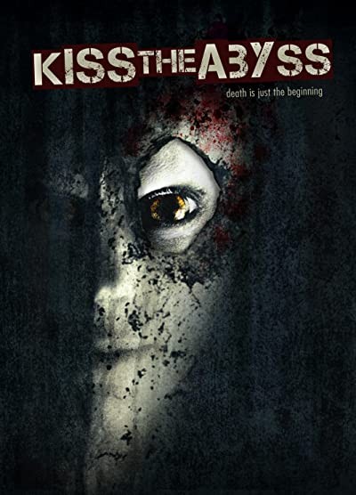 Kiss The Abyss (2012) afişi