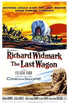 The Last Wagon (1956) afişi