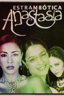 Estrambótica Anastasia (2004) afişi