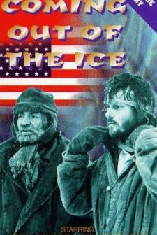 Coming Out of the Ice (1982) afişi