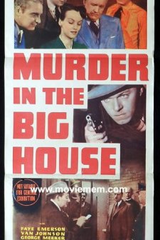 Murder In The Big House (1942) afişi