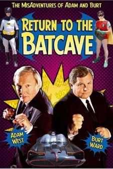 Return To The Batcave: The Misadventures Of Adam And Burt (2003) afişi