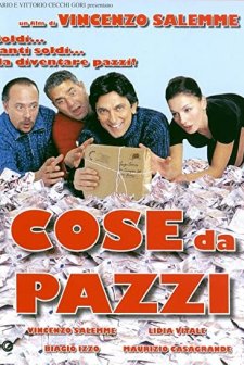 Cose Da Pazzi (2005) afişi