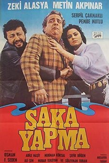 Şaka Yapma (1981) afişi