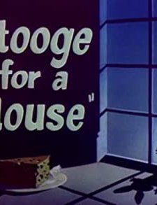 Stooge For A Mouse (1950) afişi