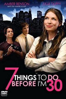 7 Things To Do Before ı'm 30 (2008) afişi