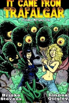 It Came From Trafalgar (2009) afişi