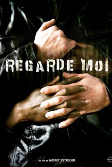Regarde-moi (2007) afişi