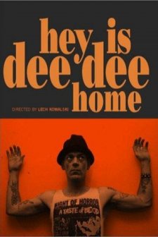Hey! ıs Dee Dee Home? (2002) afişi