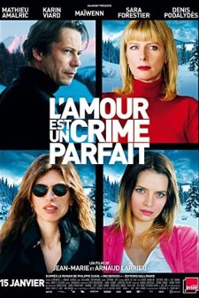 Aşk Kusursuz Bir Cinayettir (2013) afişi