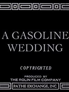 A Gasoline Wedding (1918) afişi