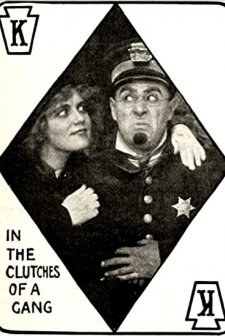 In The Clutches Of The Gang (1914) afişi