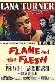 Flame And The Flesh (1954) afişi
