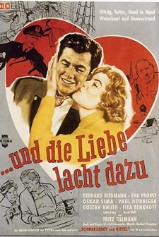 ...und Die Liebe Lacht Dazu (1957) afişi