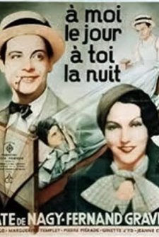 À Moi Le Jour, à Toi La Nuit (1932) afişi