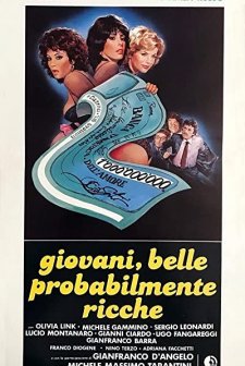 Giovani, Belle... Probabilmente Ricche (1982) afişi